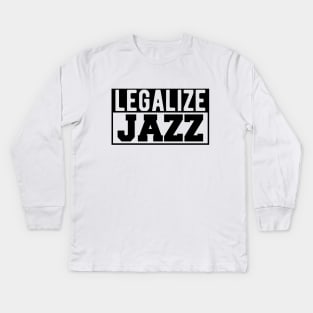 Jazz - Legalize Jazz Kids Long Sleeve T-Shirt